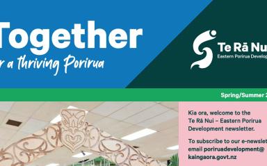 Te Rā Nui Development Progress Update - Spring/Summer 2023